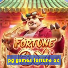 pg games fortune ox